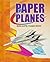 Paper Planes