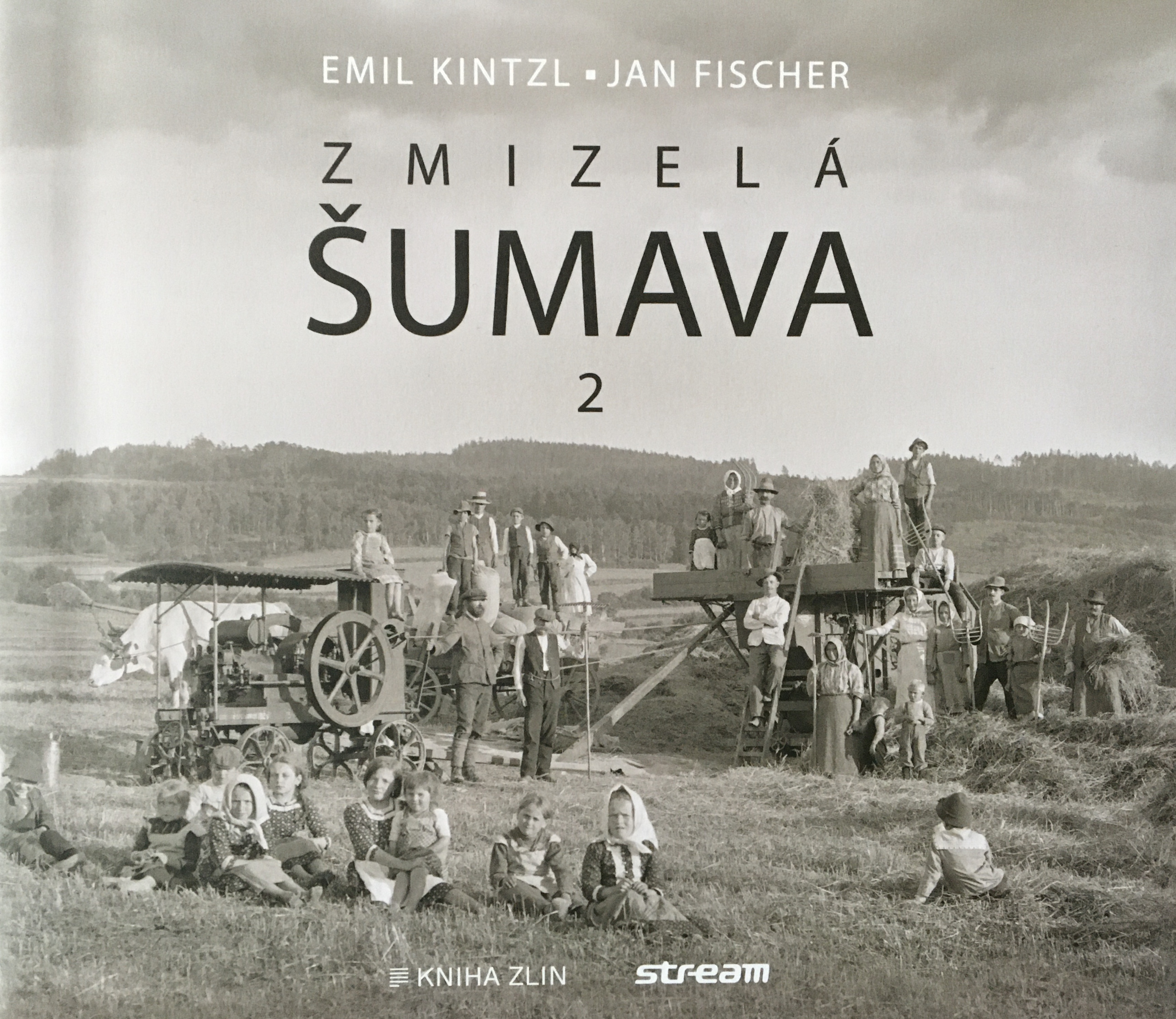 Zmizelá Šumava 2
