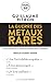 La guerre des métaux rares: La face cachée de la transition énergétique et numérique (LLL NUMERIQUE)