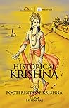 Historical Krishna vol. 2 Footprints of Krishna by D.K. Hari
