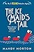 The Ice Maid's Tail (The No. 2 Feline Detective Agency Book 8) by Mandy Morton