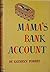 Mama's Bank Account by Kathryn Forbes