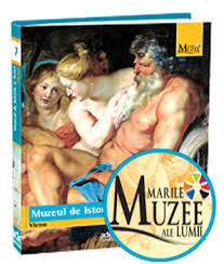 Muzeul de Istorie a Artei, Viena (Marile Muzee Ale Lumii, #7)