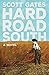 Hard Road South