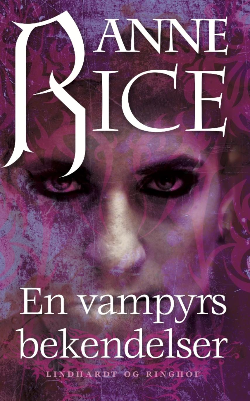 En vampyrs bekendelser (Lydbog) (Vampyrkrøniken, #1)
