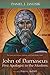 John of Damascus, First Apologist to the Muslims: The Trinity and Christian Apologetics in the Early Islamic Period
