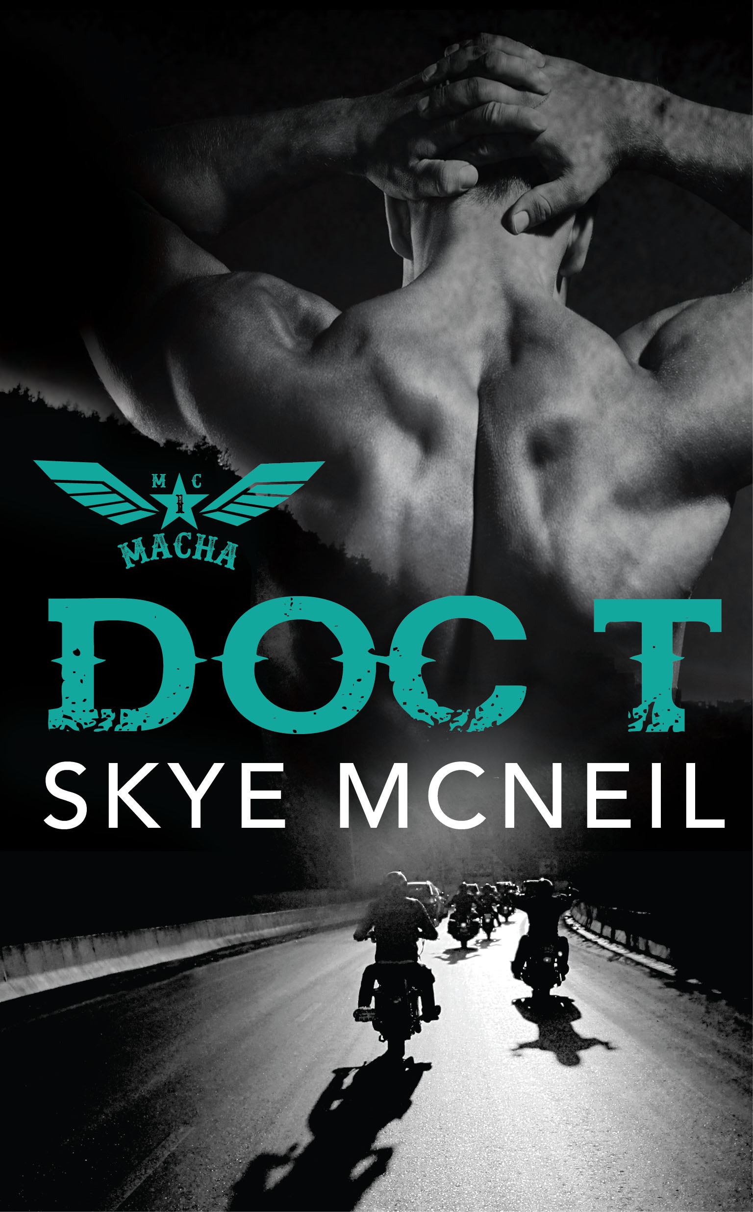 Doc T (Macha MC, #1)