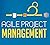 AGILE PROJECT MANAGEMENT