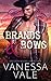 Brands & Bows (Lenox Ranch Cowboys, #4) by Vanessa Vale