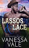 Lassos & Lace by Vanessa Vale Lassos & Lace by Vanessa Vale