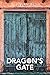 Dragon's Gate