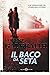 Il baco da seta