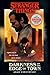 Stranger Things: Darkness on the Edge of Town: An Official Stranger Things Novel