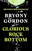 Glorious Rock Bottom