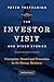 The Investor Visit and Othe...
