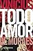 Todo Amor (Portuguese Edition)