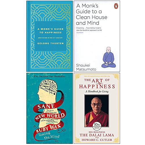 A Monk's Guide to Happiness [Hardcover], a Clean House and Mind, Sane New World, The Art of 10th Anniversary 4 Books Collection Set (Paperback)