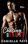Chasing Her Trust