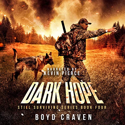 Dark Hope (Still Surviving #4)