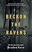 Beckon the Ravens