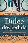 Dulce despedida by David Nicholls