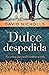 Dulce despedida by David Nicholls