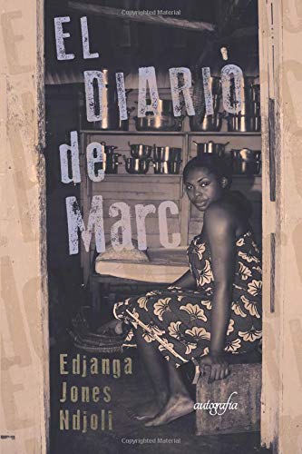 El Diario de Marc (Spanish Edition)