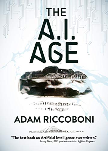 THE A.I. AGE (Kindle Edition)