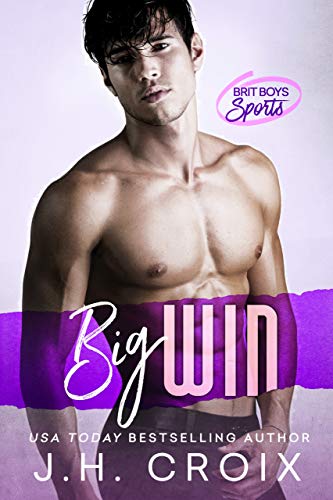 Big Win (Brit Boys Sports, #2)