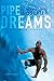 Pipe Dreams by Kelly Slater