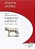 Lingua Latina per se Illustrata: Pars II: Exercitia Latina II (cap. XXXVI-LVI)