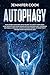 Autophagy: For Women and Me...