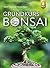 Grundkurs Bonsai by Elodie Marconnet Grundkurs Bonsai by Elodie Marconnet