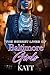 The Secret Lives of Baltimore Girls by Katt