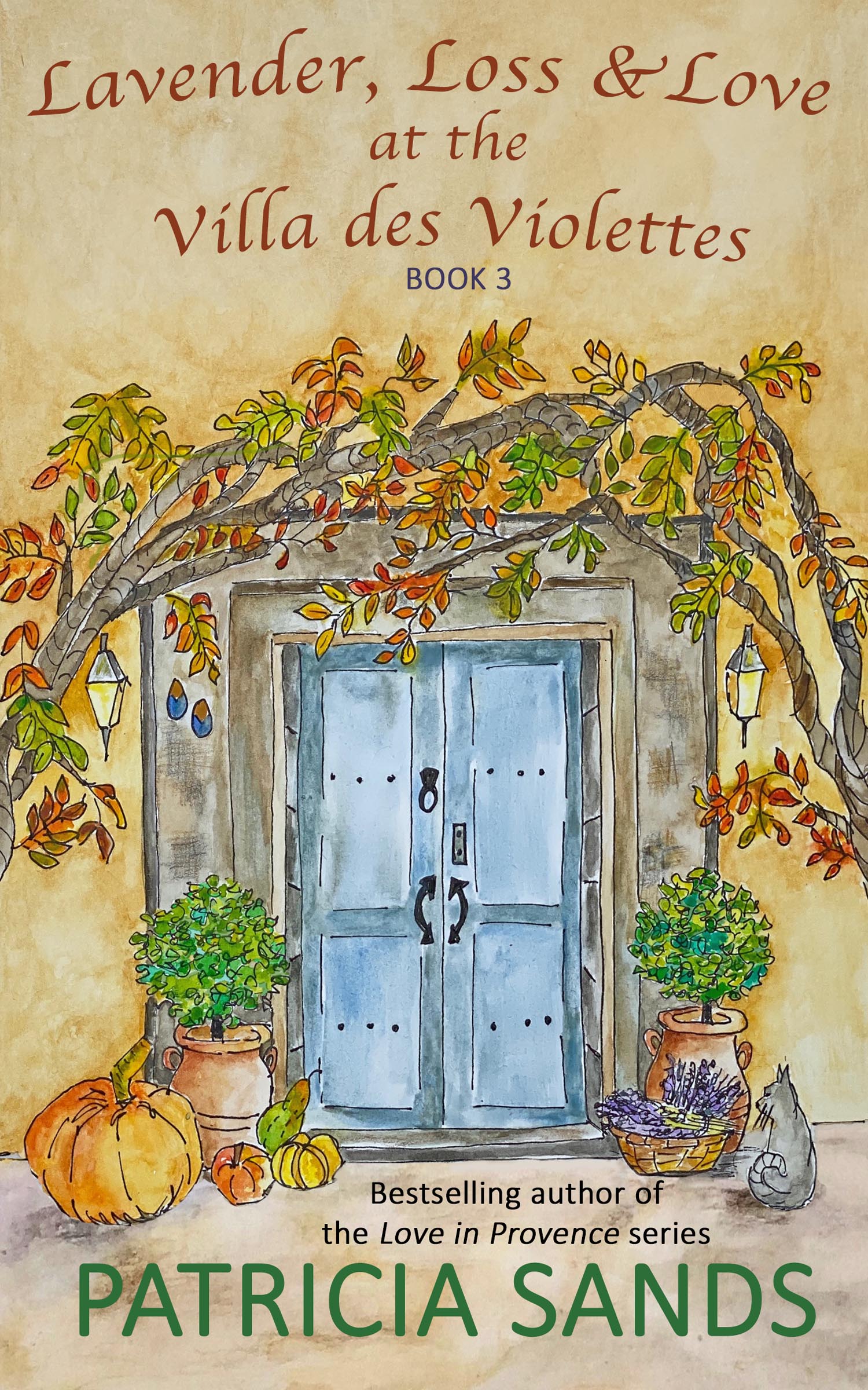 Lavender, Loss & Love at the Villa des Violettes (Villa des Violettes #3)