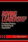 Roving Leadership...