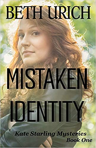 Mistaken Identity (Kate Starling Mysteries, #1)