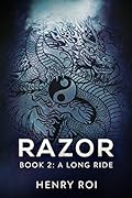 A Long Ride: A Martial Arts Thriller