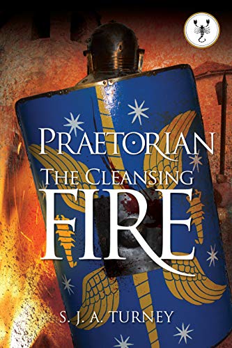 The Cleansing Fire (Praetorian #5)