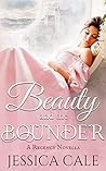 Beauty and the Bounder by Jessica Cale