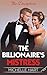 The Billionaire's Mistress by Michele Hart