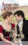 To Wed a Proper Lady by Jude Knight