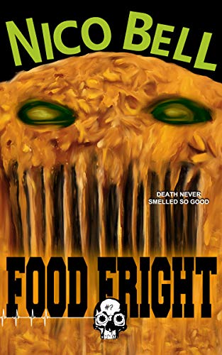 Food Fright (Kindle Edition)