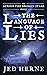 The Language of Lies (Acros...