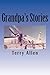 Grandpa's Stories