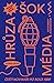 Šok! Hrůza! Média! by Ondřej Neumann
