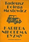 Kariera Nikodema Dyzmy by Tadeusz Dołęga-Mostowicz