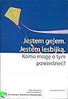 Jestem gejem. Jestem lesbijką. Komu mogę o tym powiedzieć?