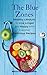 The Blue Zones: Healthy Lif...