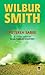 Puterea Sabiei by Wilbur Smith